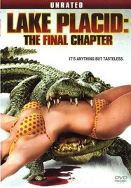 Lake Placid: The Final Chapter (2012) movie poster