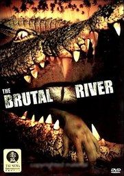 The Brutal River (2005)